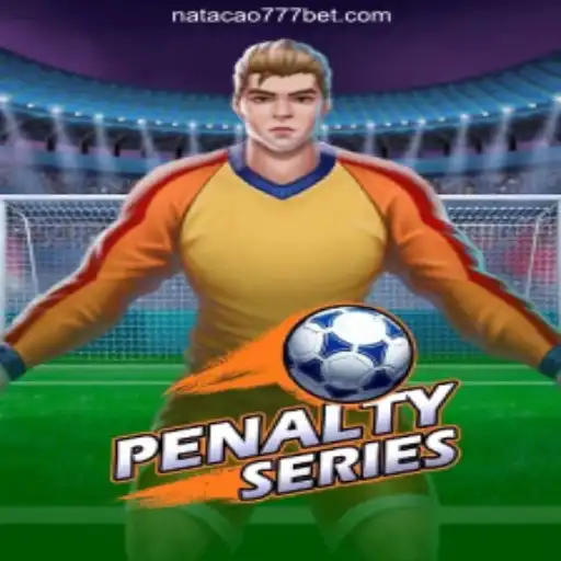 Dive into the Exciting World of PenaltySeries on Natacao777